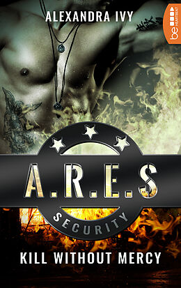 E-Book (epub) ARES Security - Kill without Mercy von Alexandra Ivy