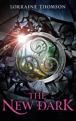 E-Book (epub) The New Dark von Lorraine Thomson