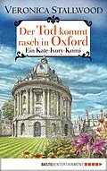 E-Book (epub) Der Tod kommt rasch in Oxford von Veronica Stallwood