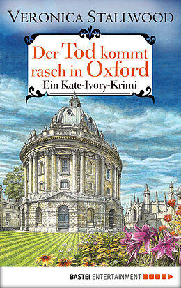 E-Book (epub) Der Tod kommt rasch in Oxford von Veronica Stallwood