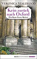E-Book (epub) Kein Zurück nach Oxford von Veronica Stallwood