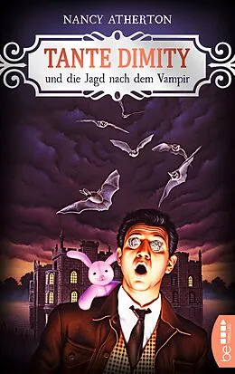 E-Book (epub) Tante Dimity und die Jagd nach dem Vampir von Nancy Atherton