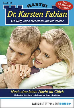 E-Book (epub) Dr. Karsten Fabian - Folge 168 von Ina Ritter