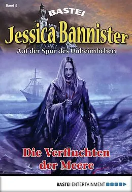 E-Book (epub) Jessica Bannister - Folge 008 von Janet Farell