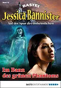E-Book (epub) Jessica Bannister - Folge 012 von Janet Farell