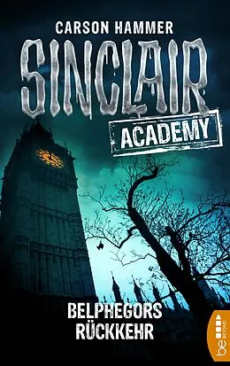 E-Book (epub) Sinclair Academy - 13 von Carson Hammer