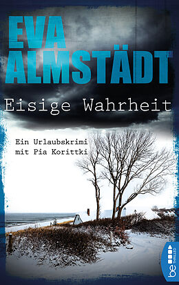E-Book (epub) Eisige Wahrheit von Eva Almstädt