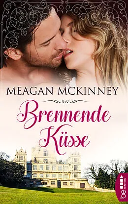E-Book (epub) Brennende Küsse von Meagan McKinney