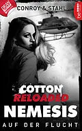 E-Book (epub) Cotton Reloaded: Nemesis - 2 von Gabriel Conroy, Timothy Stahl