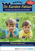 E-Book (epub) Dr. Karsten Fabian - Folge 174 von Ulrike Larsen