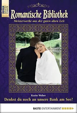 E-Book (epub) Romantische Bibliothek - Folge 44 von Karin Weber