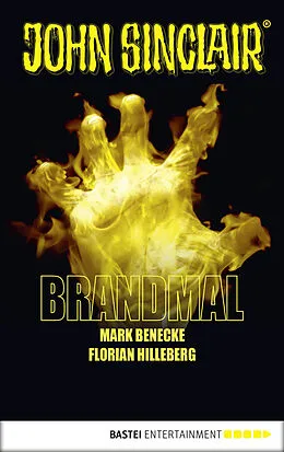 E-Book (epub) Brandmal von Mark Benecke, Florian Hilleberg