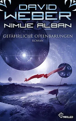 E-Book (epub) Nimue Alban: Gefährliche Offenbarungen von David Weber