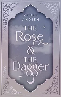E-Book (epub) The Rose and the Dagger von Renée Ahdieh
