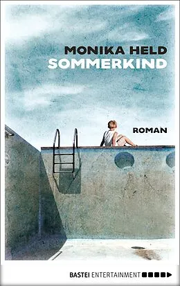 E-Book (epub) Sommerkind von Monika Held