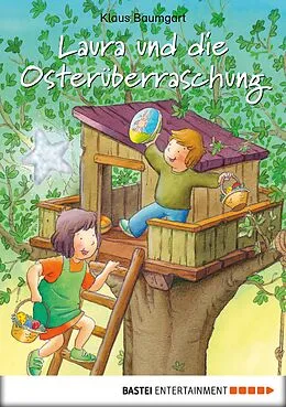 E-Book (epub) Laura und die Osterüberraschung von Klaus Baumgart