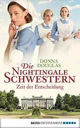 E-Book (epub) Die Nightingale Schwestern von Donna Douglas