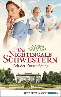 E-Book (epub) Die Nightingale Schwestern von Donna Douglas