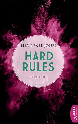 E-Book (epub) Hard Rules - Deine Liebe von Lisa Renee Jones