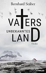 E-Book (epub) Vaters unbekanntes Land von Bernhard Stäber