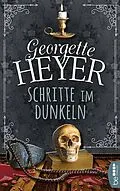 E-Book (epub) Schritte im Dunkeln von Georgette Heyer