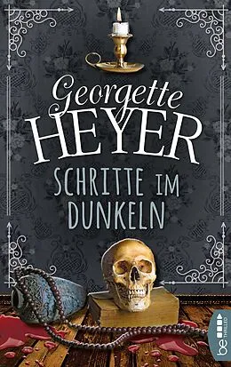 E-Book (epub) Schritte im Dunkeln von Georgette Heyer