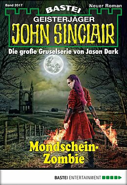 E-Book (epub) John Sinclair 2017 von Jason Dark