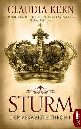 E-Book (epub) Sturm - Der verwaiste Thron 1 von Claudia Kern