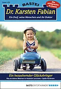 E-Book (epub) Dr. Karsten Fabian - Folge 179 von Sybille Nordmann