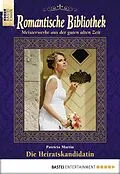 E-Book (epub) Romantische Bibliothek - Folge 51 von Patricia Martin