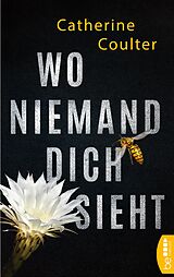 E-Book (epub) Wo niemand dich sieht von Catherine Coulter