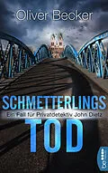 E-Book (epub) Schmetterlingstod von Oliver Becker