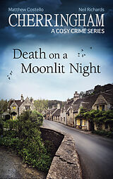 eBook (epub) Cherringham - Death on a Moonlit Night de Matthew Costello, Neil Richards