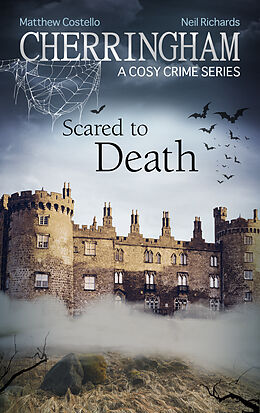 E-Book (epub) Cherringham - Scared to Death von Matthew Costello, Neil Richards