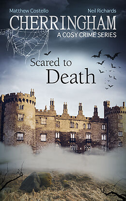 eBook (epub) Cherringham - Scared to Death de Matthew Costello, Neil Richards