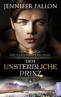 E-Book (epub) Gezeitenstern-Saga - Der unsterbliche Prinz von Jennifer Fallon