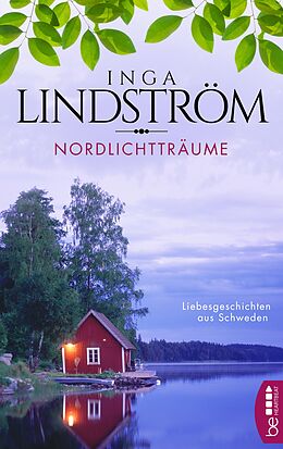 E-Book (epub) Nordlichtträume von Inga Lindström