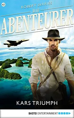 E-Book (epub) Die Abenteurer - Folge 42 von Robert deVries