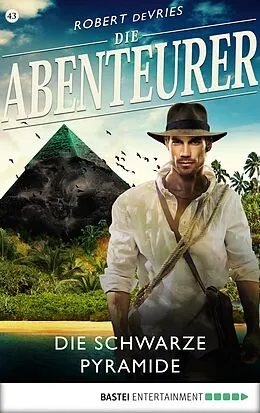 E-Book (epub) Die Abenteurer - Folge 43 von Robert deVries