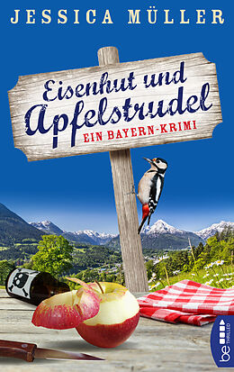 E-Book (epub) Eisenhut und Apfelstrudel von Jessica Müller