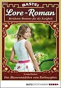 E-Book (epub) Lore-Roman 4 von Ursula Fischer