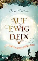 E-Book (epub) Auf ewig dein von Eva Völler
