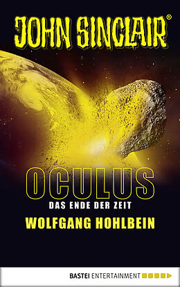 E-Book (epub) Oculus - Das Ende der Zeit von Wolfgang Hohlbein