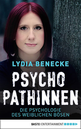 E-Book (epub) Psychopathinnen von Lydia Benecke