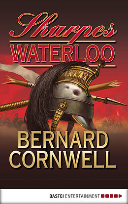 E-Book (epub) Sharpes Waterloo von Bernard Cornwell