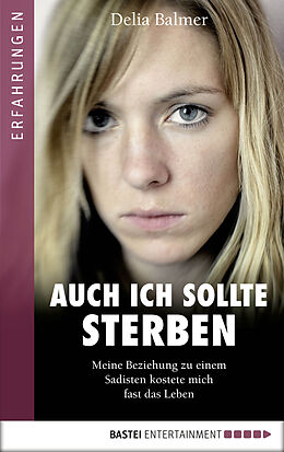 E-Book (epub) Auch ich sollte sterben von Delia Balmer