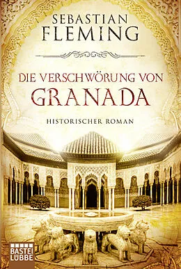 E-Book (epub) Die Verschwörung von Granada von Sebastian Fleming