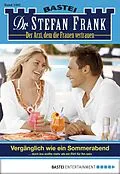E-Book (epub) Dr. Stefan Frank 2402 von Stefan Frank