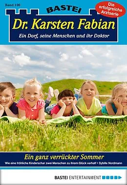E-Book (epub) Dr. Karsten Fabian - Folge 190 von Sybille Nordmann