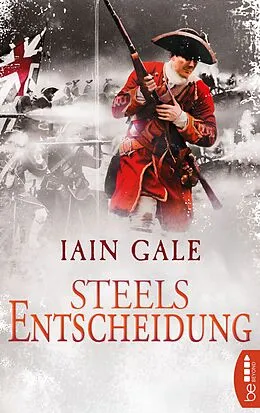 E-Book (epub) Steels Entscheidung von Iain Gale